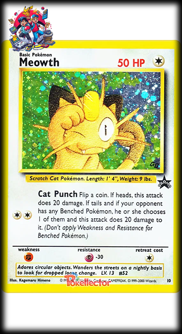 #10 Wizards of the Coast Promos - Meowth LP