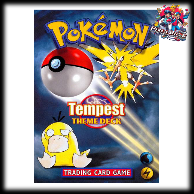 Base Set - Tempest Theme Deck