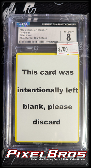 This Card...Left Blank - Pokemon Filler Card - Blue Border Blank Back - CGC 8